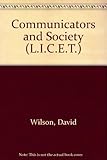 The communicators and society