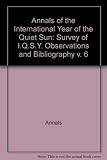 Survey of IQSY observations and bibliography