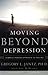 Image of MOVING BEYOND DEPRESSION