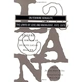 the seminar of jacques lacan on feminine sexuality the limits of love and knowledge encore vol book xx