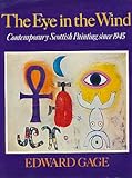 The eye in the wind : Scottish painting since 1945
