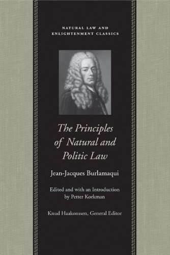 The Principles of Natural and Politic Law (Natural Law Paper)