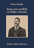 Image de Storia vera e terribile tra Sicilia e America