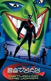 Batman Beyond: Return of the Joker