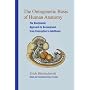 The Ontogenetic Basic of Human Anatomy: The Biodynamic Approach to Development from Conception to Adulthood