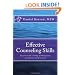Effective Counseling Skills: the practical wording of therapeutic statements and processes