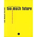 Too much future - Le Punk en R�publique D�mocratique Allemande