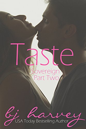 Taste (Sovereign Book 2)