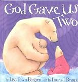 God Gave Us Two