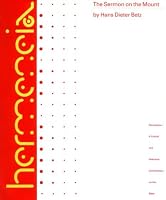 The Sermon on the Mount: A Commentary on the Sermon on the Mount, Including the Sermon on the Plain (Hermeneia: a Critical and Historical Commentary on the Bible)