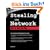 Stealing the Network: How to Own the Box (Cyber-Fiction)