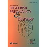 manual of high risk pregnancy  delivery 3rd edition