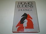 Homo Ludens : a study of the play element in culture