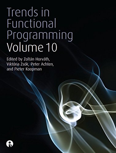 Trends in Functional Programming 10 (Trends in Functional Programming Series)