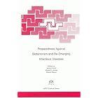 Preparedness Against Bioterrorism And Re-Emerging Infectious Diseases (Nato Science Series... by Janusz Kocik, Marian Negut, Poland) NATO Advanced Research Workshop on Preparedness Against Bioterrorism and Re-emerging Infectious Diseases