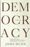 The life and death of democracy
