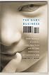 The Baby Business: How Money, Science, and Politics Drive the Commerce of Conception