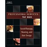 Milady's Men's Services Facial Massage Shaving