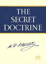 The Secret Doctrine : The Synthesis of Science, Religion, and Philosophy (2 Volume Set)