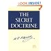 The Secret Doctrine: The Synthesis of Science, Religion, and Philosophy (Volumes 1 and 2)
