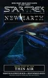 Thin Air (Star Trek: New Earth, Book 5) Thin Air (Star Trek: New Earth, Book 5)