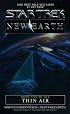 Thin Air (Star Trek: New Earth, Book 5)