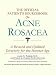   - The Official Patient's Sourcebook on Acne Rosacea: A Revised and Updated Directory for the Internet Age