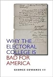 Why the Electoral College Is Bad for America