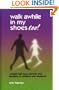 Walk Awhile in My Shoes, Too: Straight Talk From Children and Students to Parents and Teachers