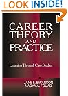 Career Theory and Practice: Learning through Case Studies