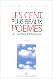 Les Cent plus beaux po�mes de la langue fran�aise