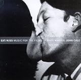 Eat/Kiss: Music for the Films of Andy Warhol