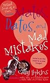 Mates Dates and Mad Mistakes (Mates, Dates)