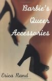 Barbie's Queer Accessories (Series Q)