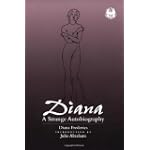 Diana: A Strange Autobiography (Cutting Edge: Lesbian Life & Literature)