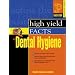 Prentice Hall Health's High Yield Facts of Dental Hygiene (Prentice Hall SUCCESS! Series)