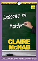 Lessons in Murder: The 1st Detective Inspector Carol Ashton Mystery (Detective Inspector Carol Ashton Mysteries)