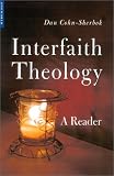 Interfaith Theology: A Reader (One World)