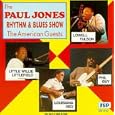 The Paul Jones Rhythm & Blues Show: The American Guests