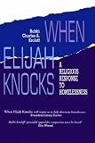 When Elijah Knocks: A Religious Response to Homelessness by Behrman House Publishing