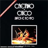 Revue Caetano Veloso e Chico Buarque  / Caetano e Chico: Ao Vivo na Bahia