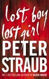 Lost Boy Lost Girl: A Novel
