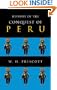 History of the Conquest of Peru
