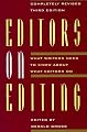 Editors on Editing: What Writers Need to Know About What Editors Do