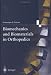Biomechanics and Biomaterials in Orthopedics by K.-G. Thorngren ISBN 1852334819