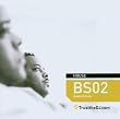 Bobby & Steve: BS02