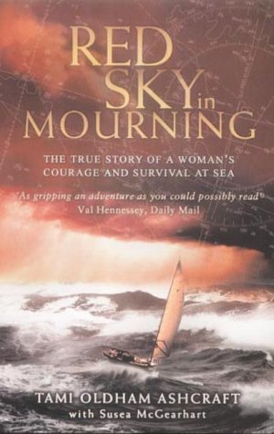 Red Sky in Mourning: The True Story of a Woman's Courage and Survival at Sea