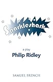 Sparkleshark : a play