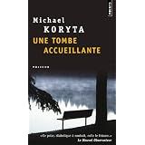 Une tombe accueillantepar Michael Koryta