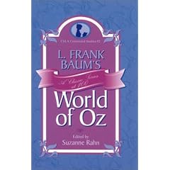 L. Frank Baum's World of Oz: A Classic Series at 100 (Children's Literature Association Centennial Studies)